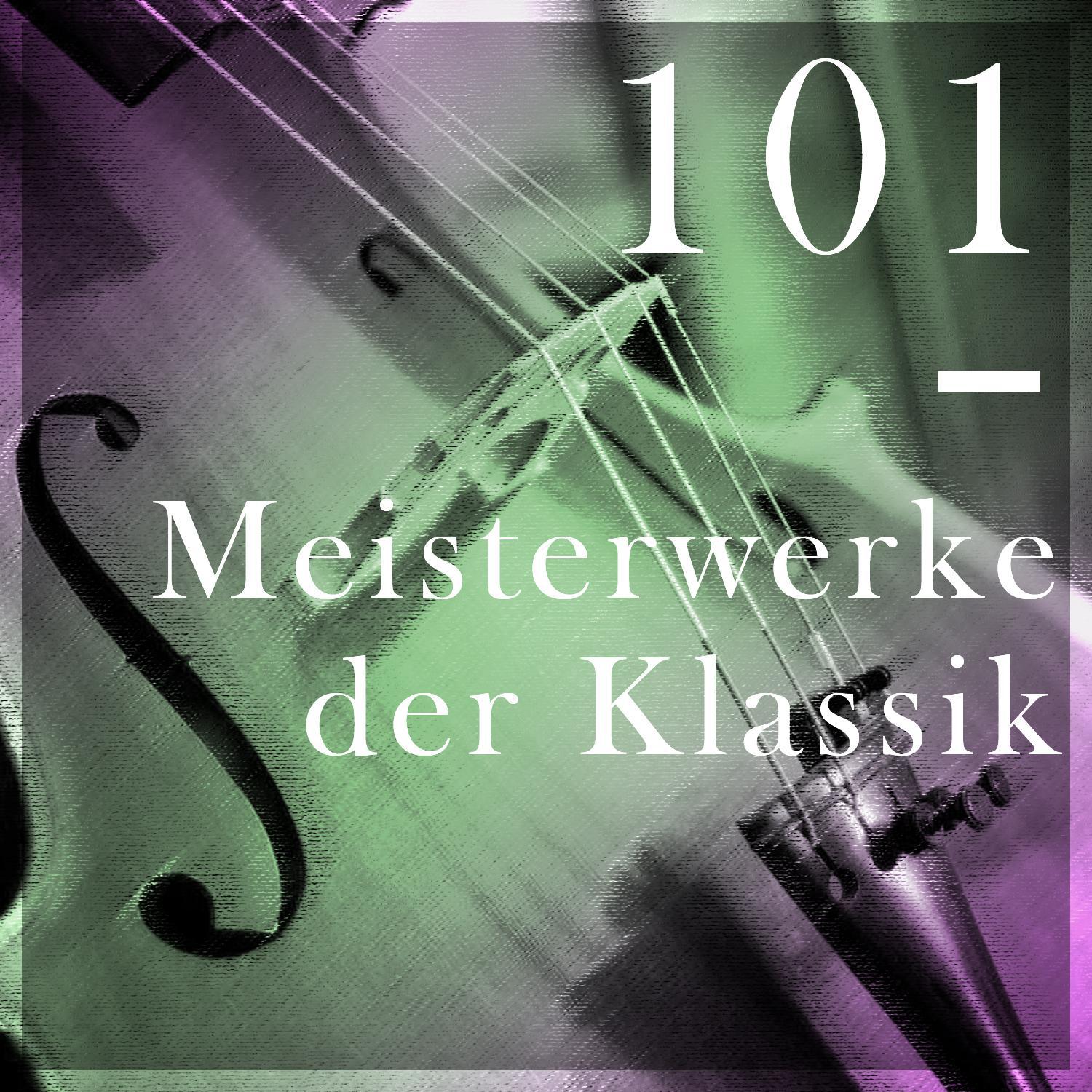 101 Meisterwerke der Klassik