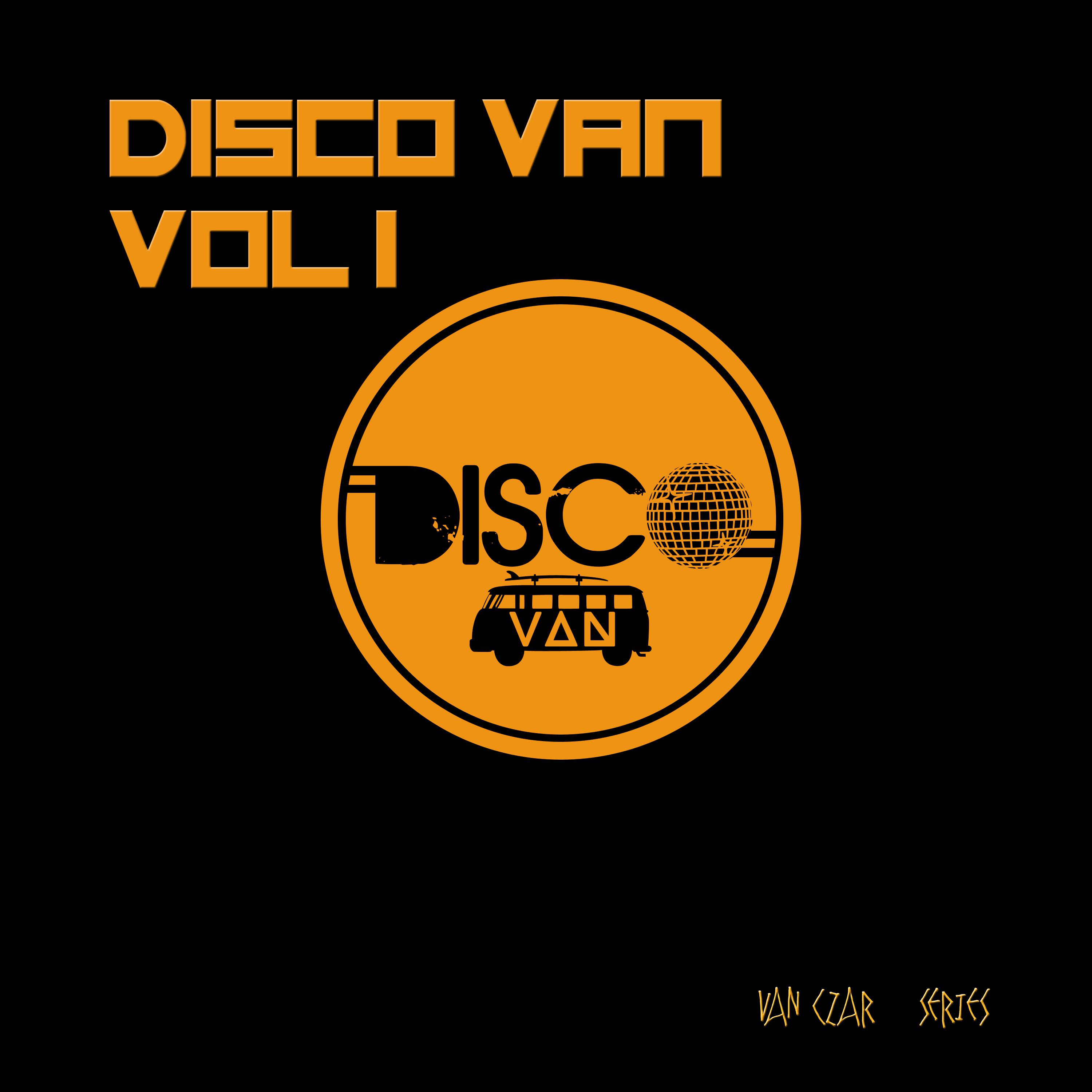 Disco Van, Vol. 1 (Compiled & Mixed by Disco Van)