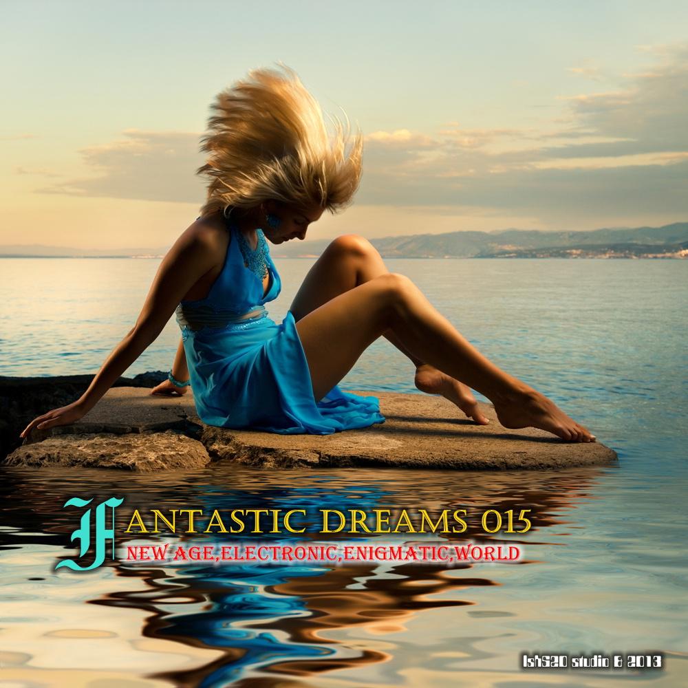 Fantastic dreams 015