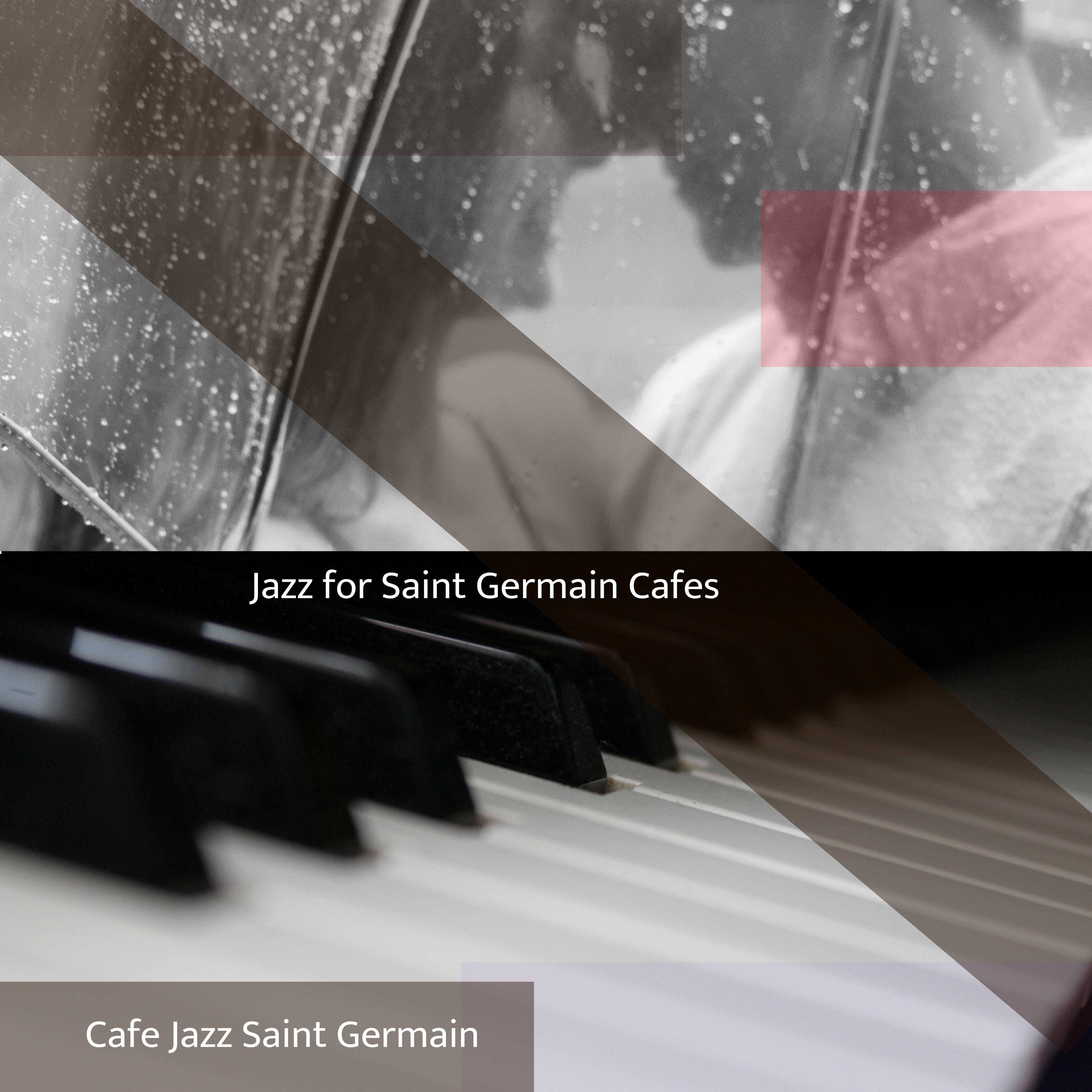 Jazz for Saint Germain Cafes