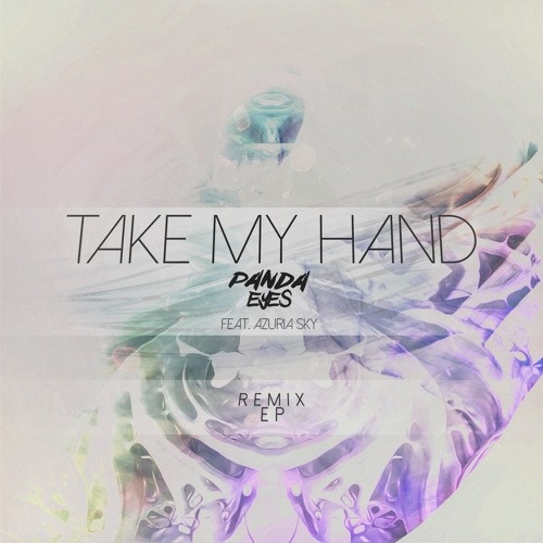 Take My Hand Z NE Remix