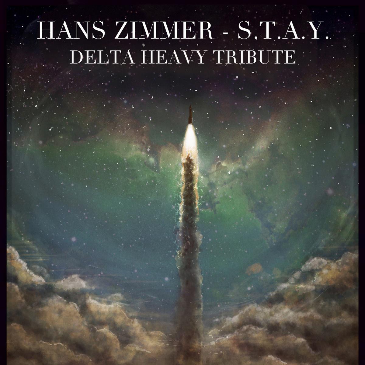 S.T.A.Y. (Delta Heavy Tribute)