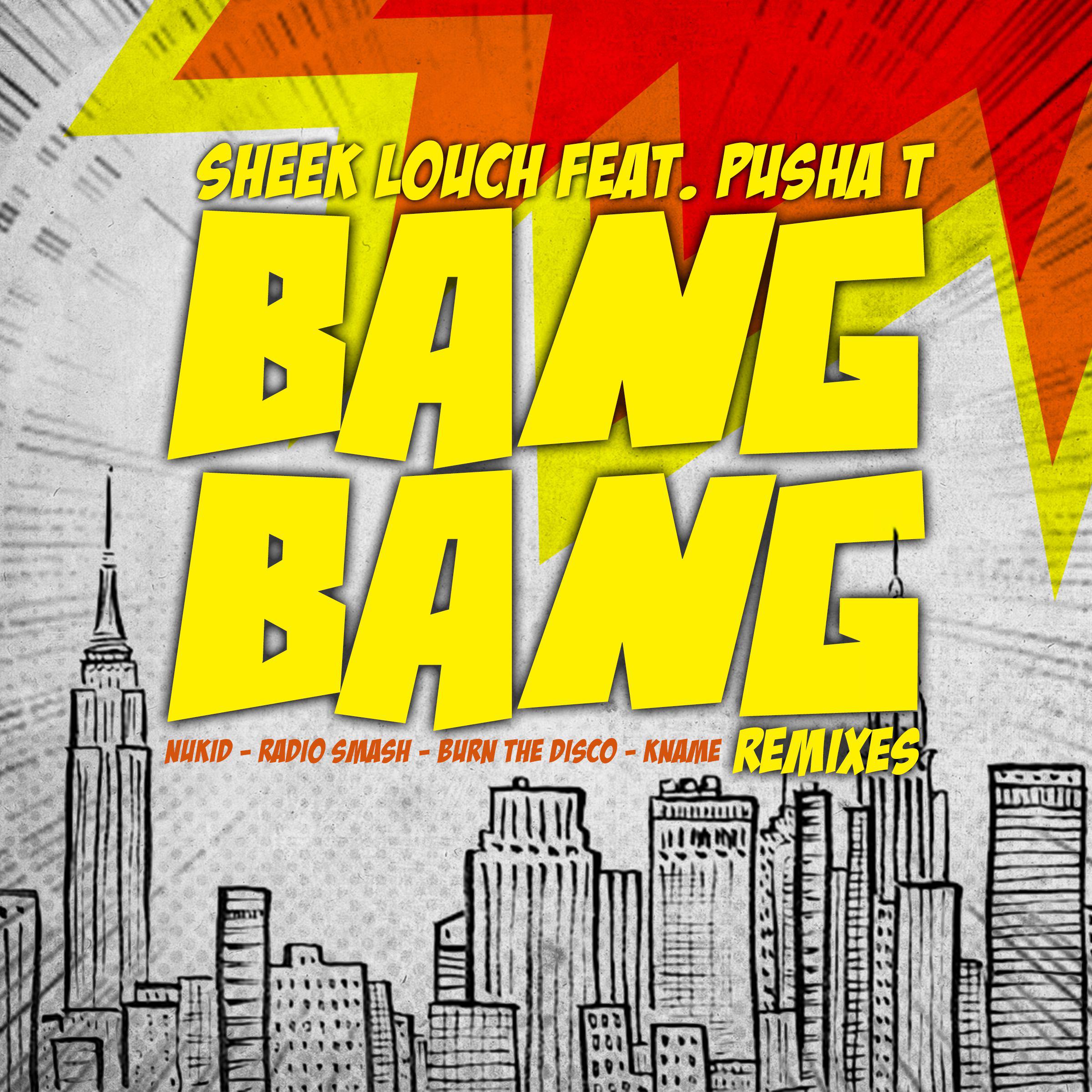 Bang Bang(NuKid Remix)