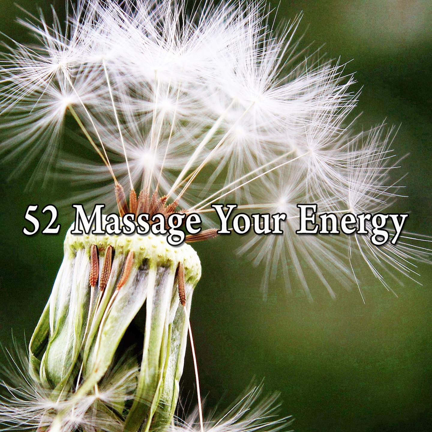 52 Massage Your Energy