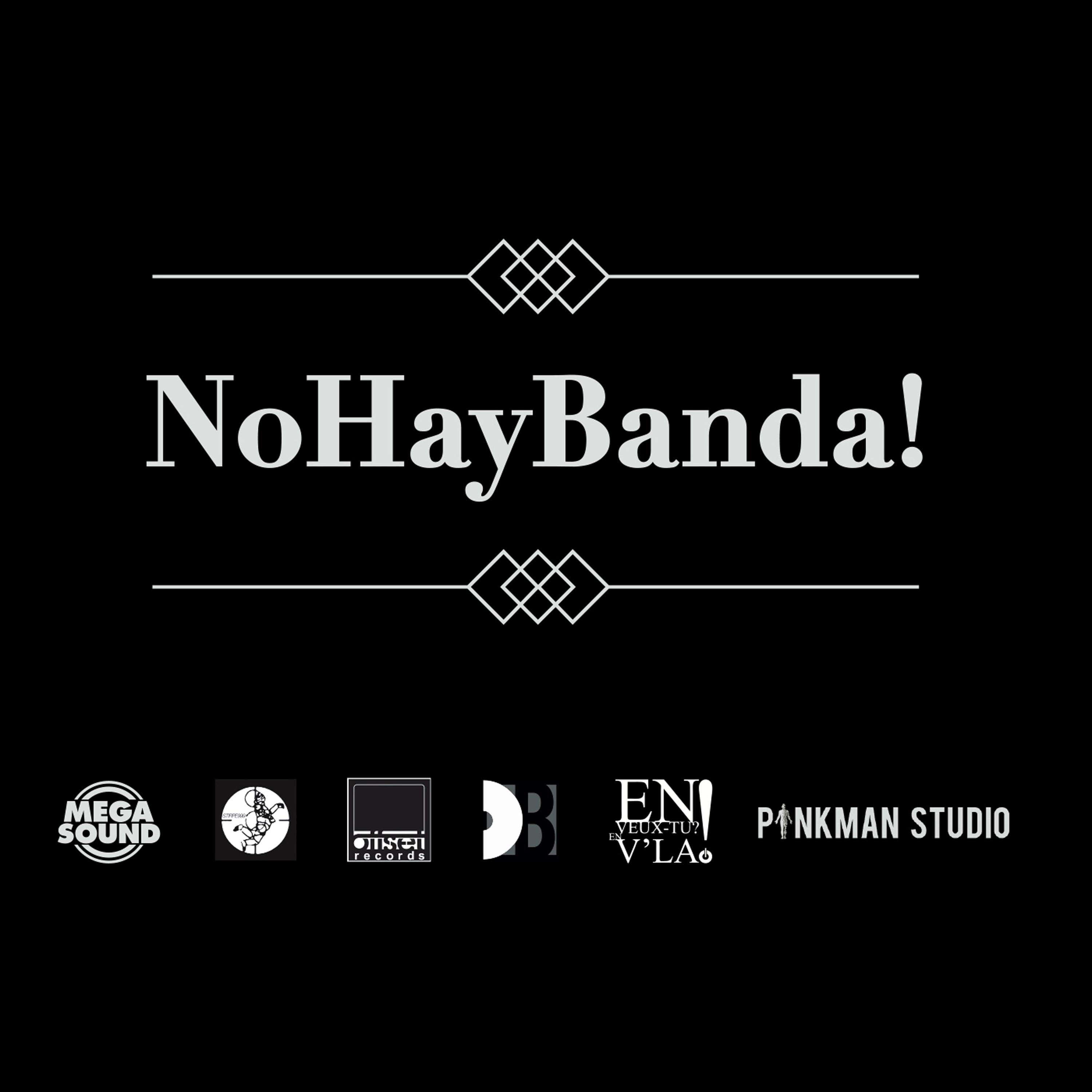 NOHAYBANDA!