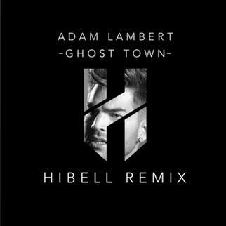 Ghost Town (Hibell Remix)