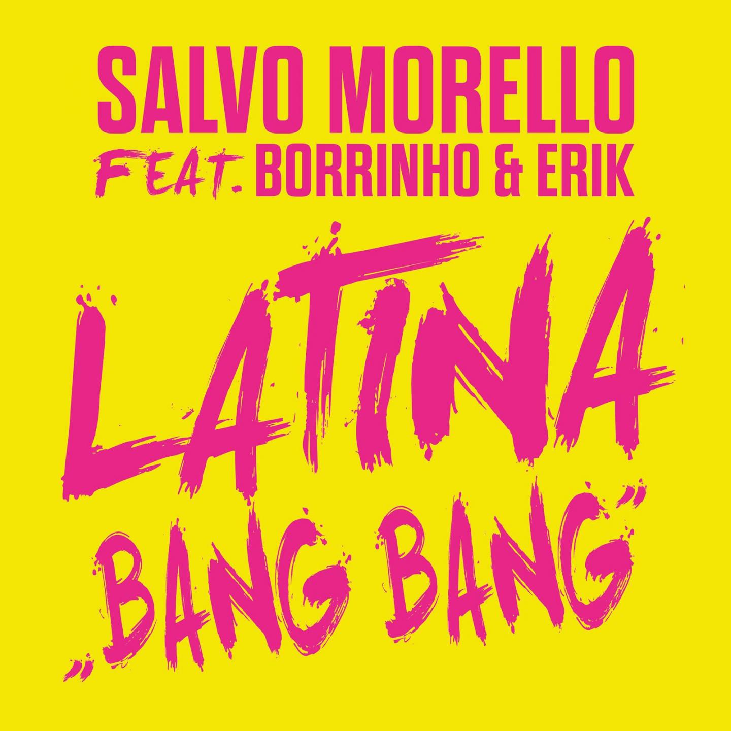 Latina "Bang bang"