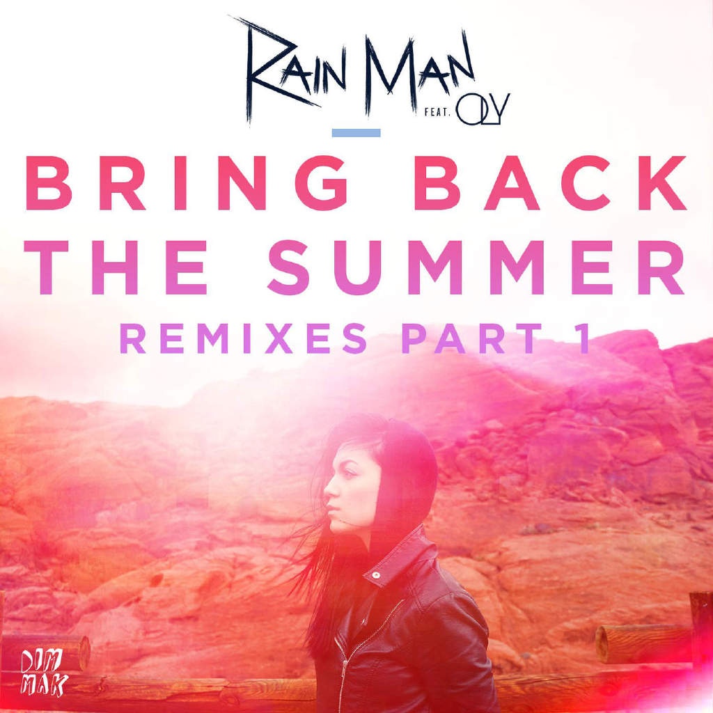 Bring Back the Summer(INSTRUM Remix)