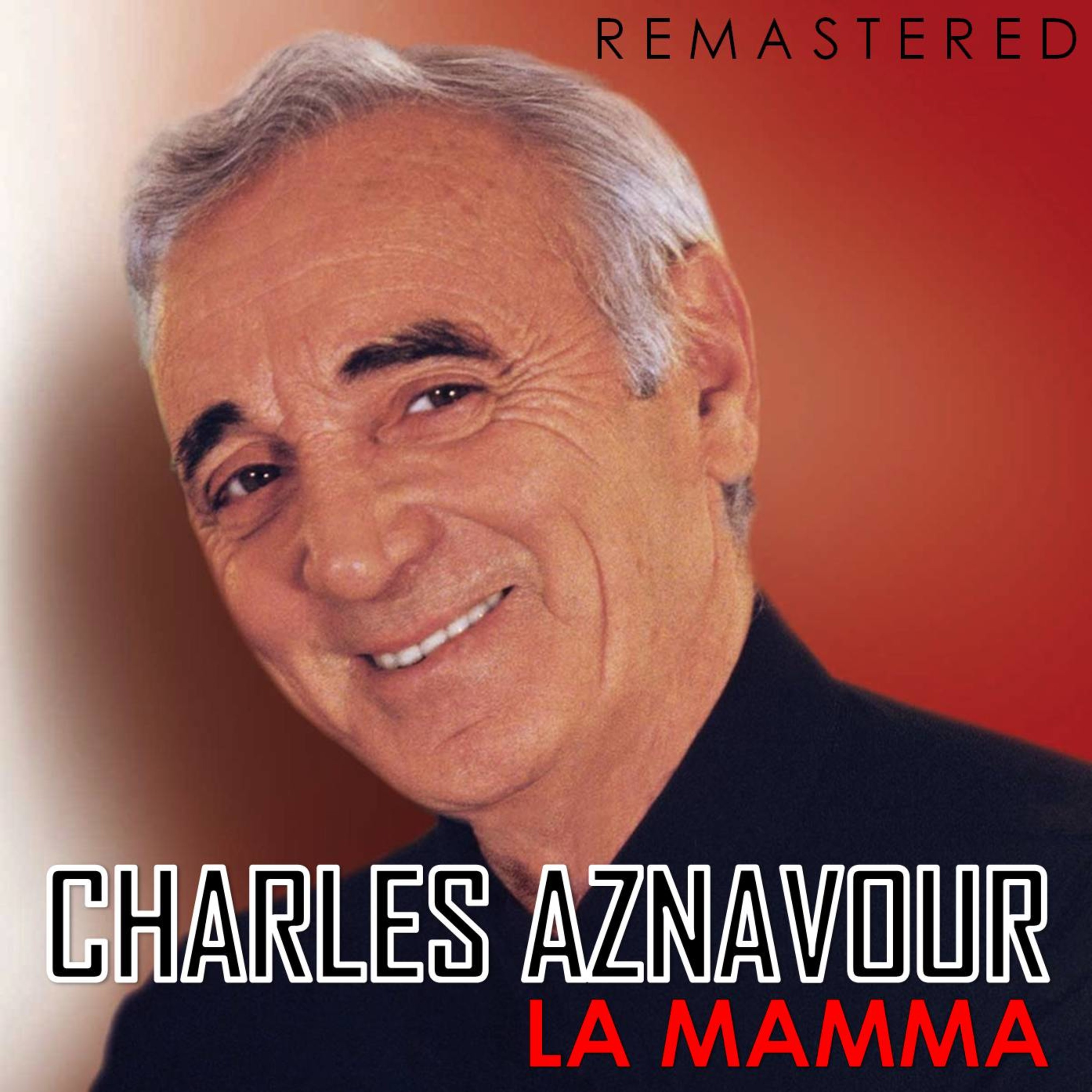 La Mamma (Digitally Remastered)