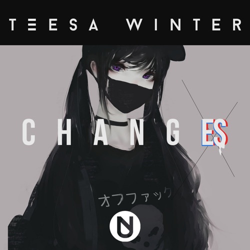 Changes