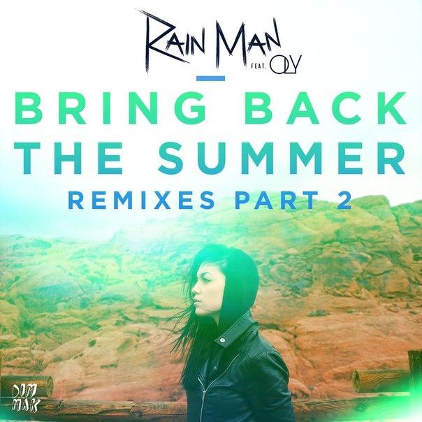 Bring Back The Summer (Max Styler Remix)