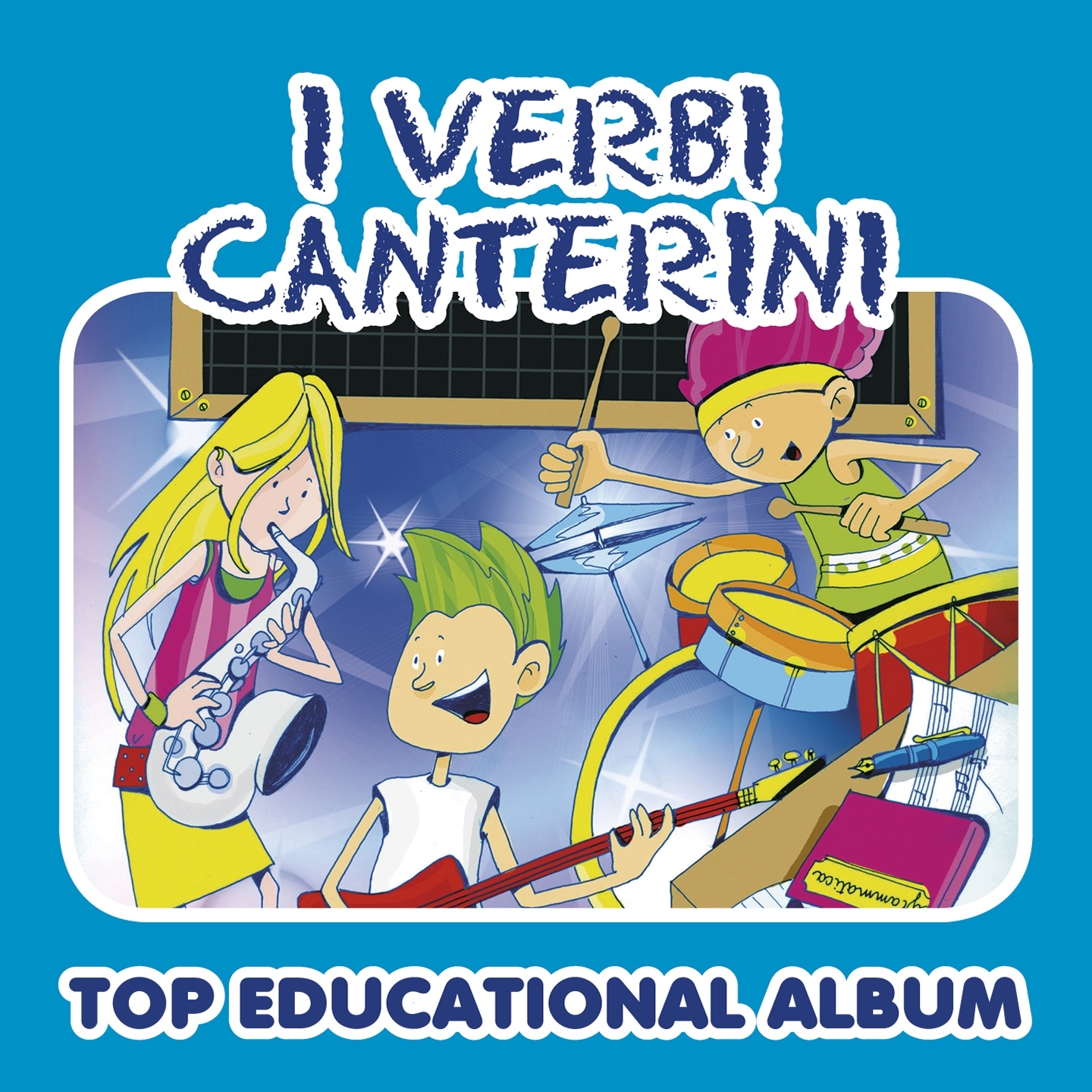 Top Educational Album: I verbi canterini (Versione con basi e testi)