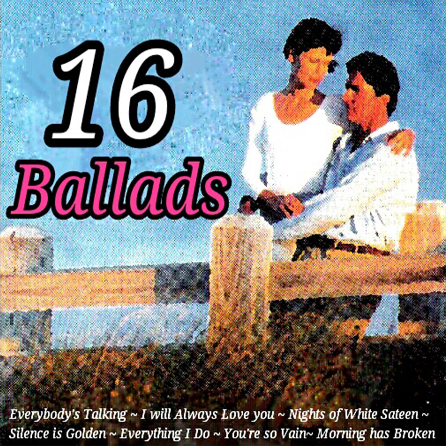 16 Ballads