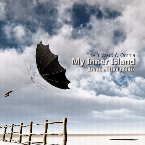 My Inner Island (Bryan Milton Remix)