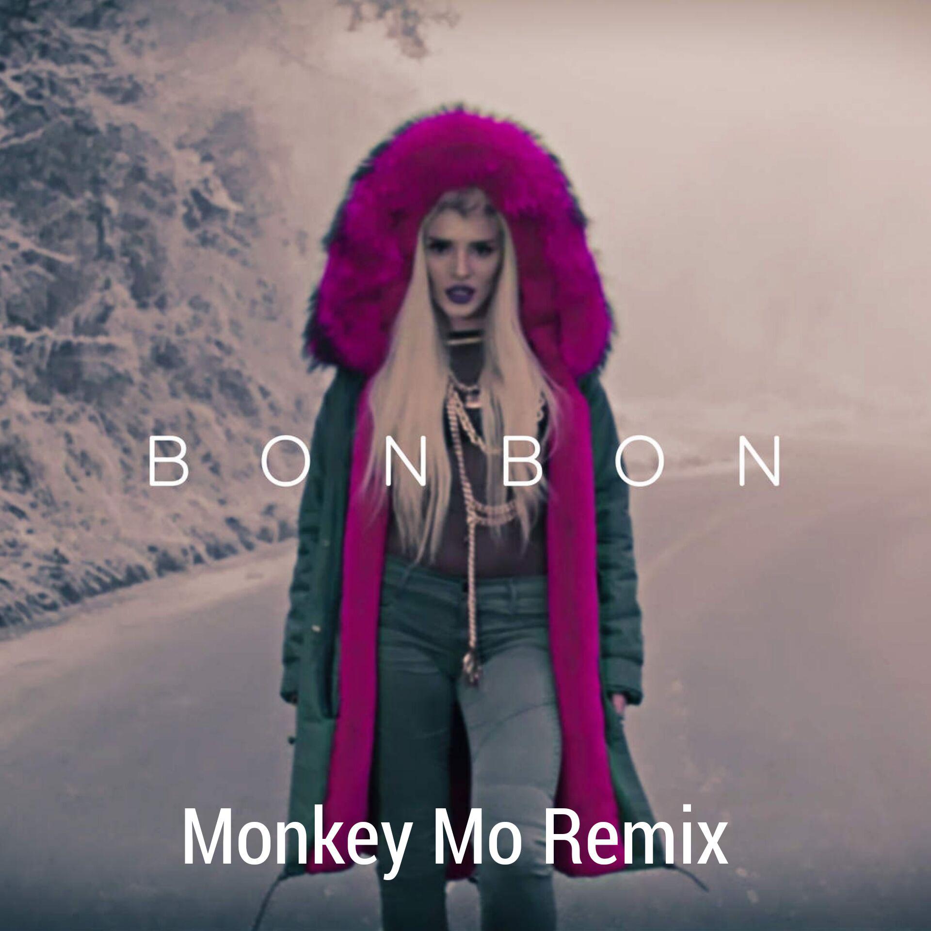 BonBon  Mokey  Mo  Remix