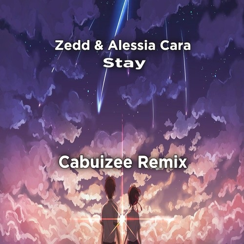 Stay (Cabuizee Remix) 