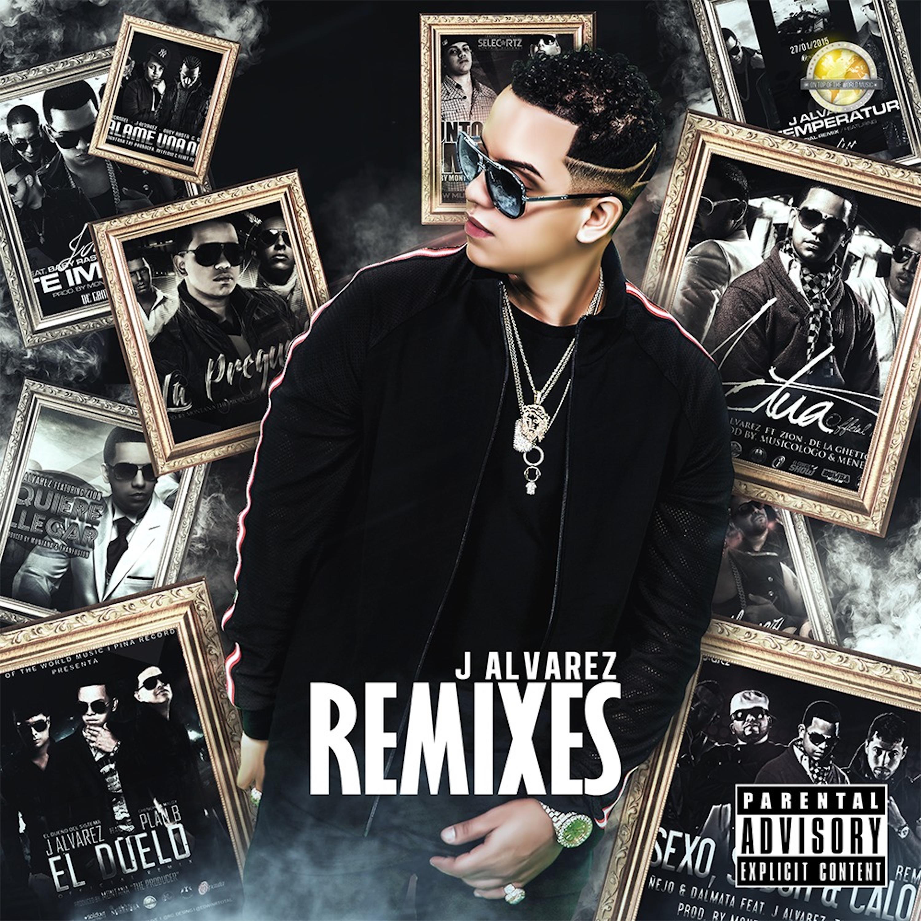 J Alvarez (Remixes)