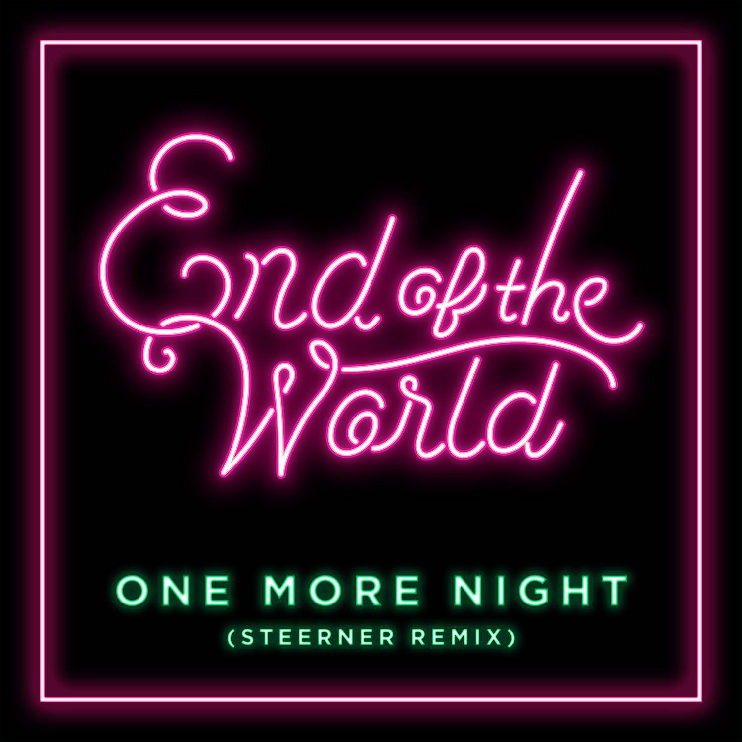One More Night (Steerner Remix)