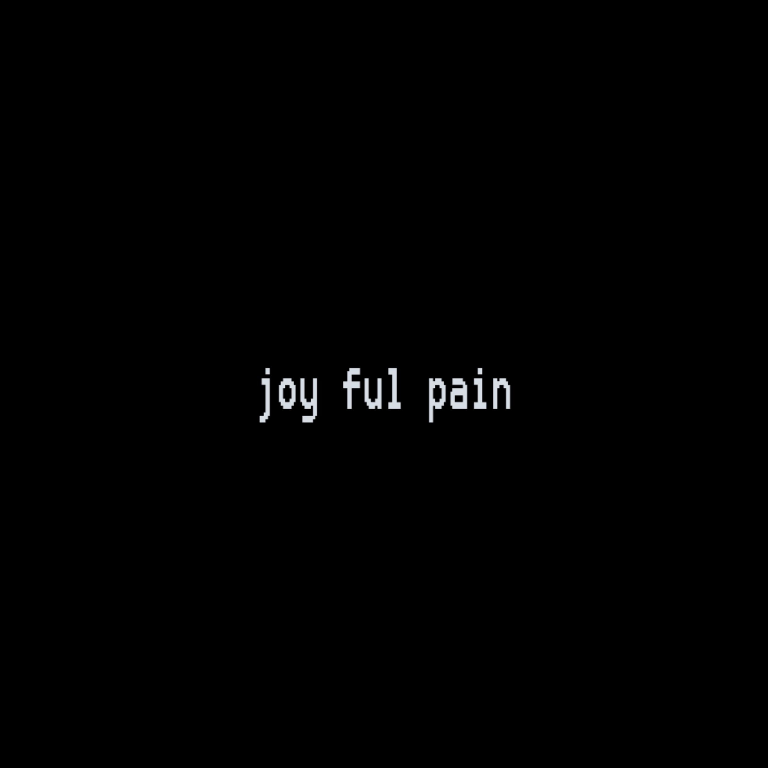 joyfulpain