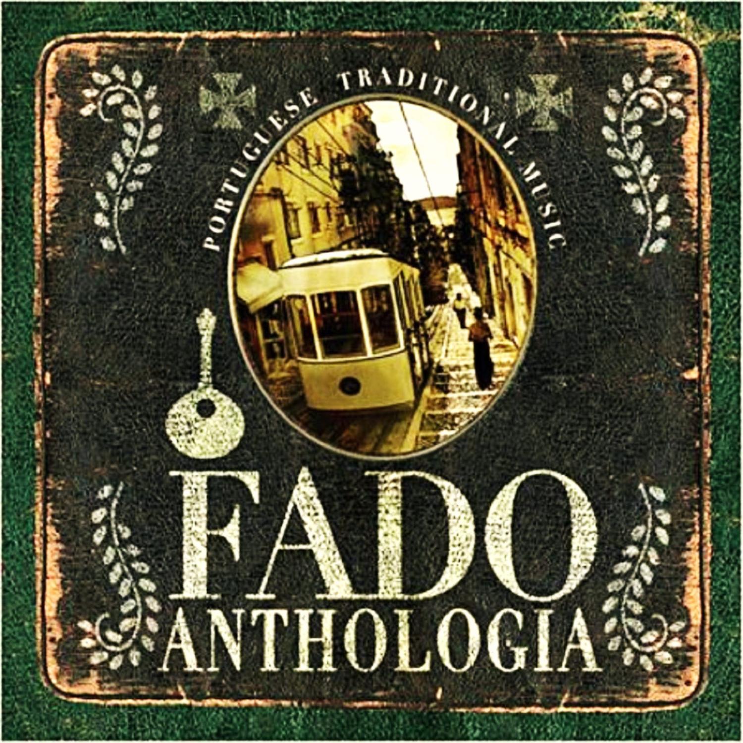 Fado Anthology