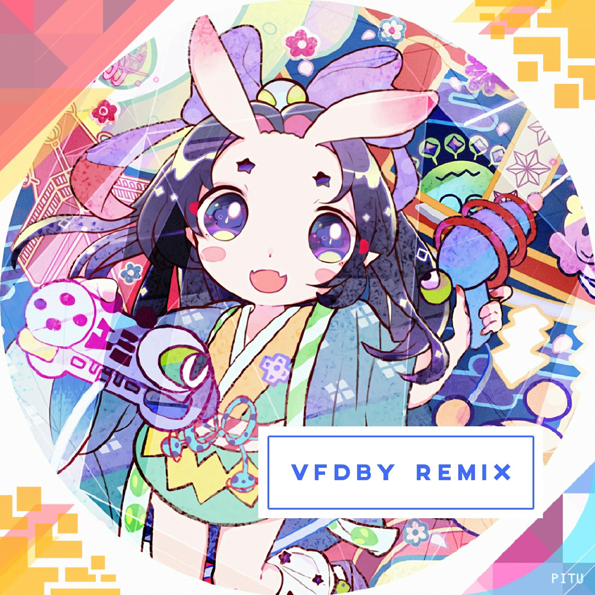 Yunomi  da jiang hu Vfdby Remix