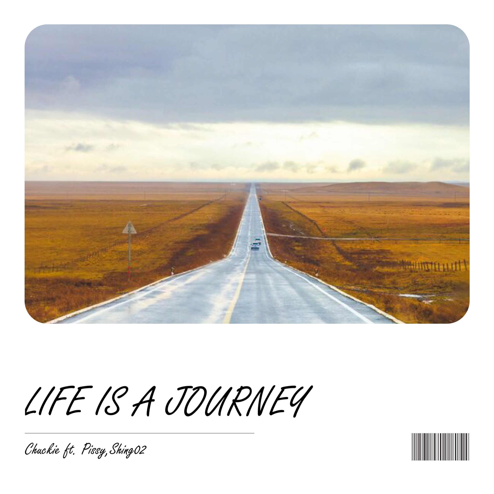 Life  Is  A  Journey  pt.  1