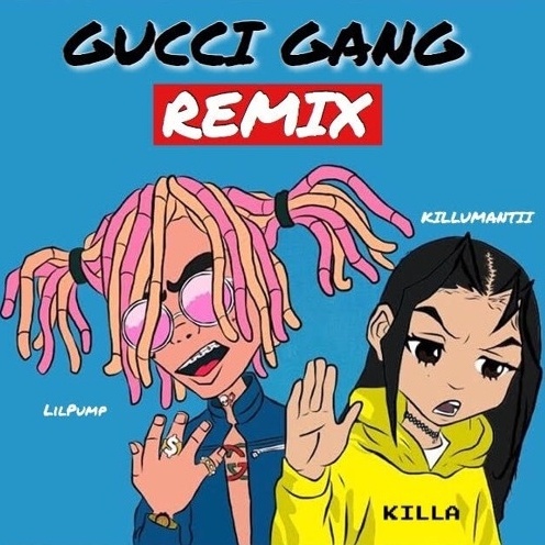 Gucci Gang (Killumantii Remix)