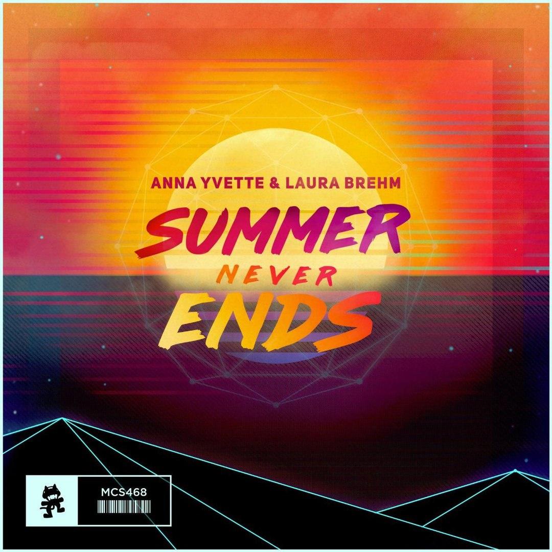 Summer Never Ends (Original Mix)