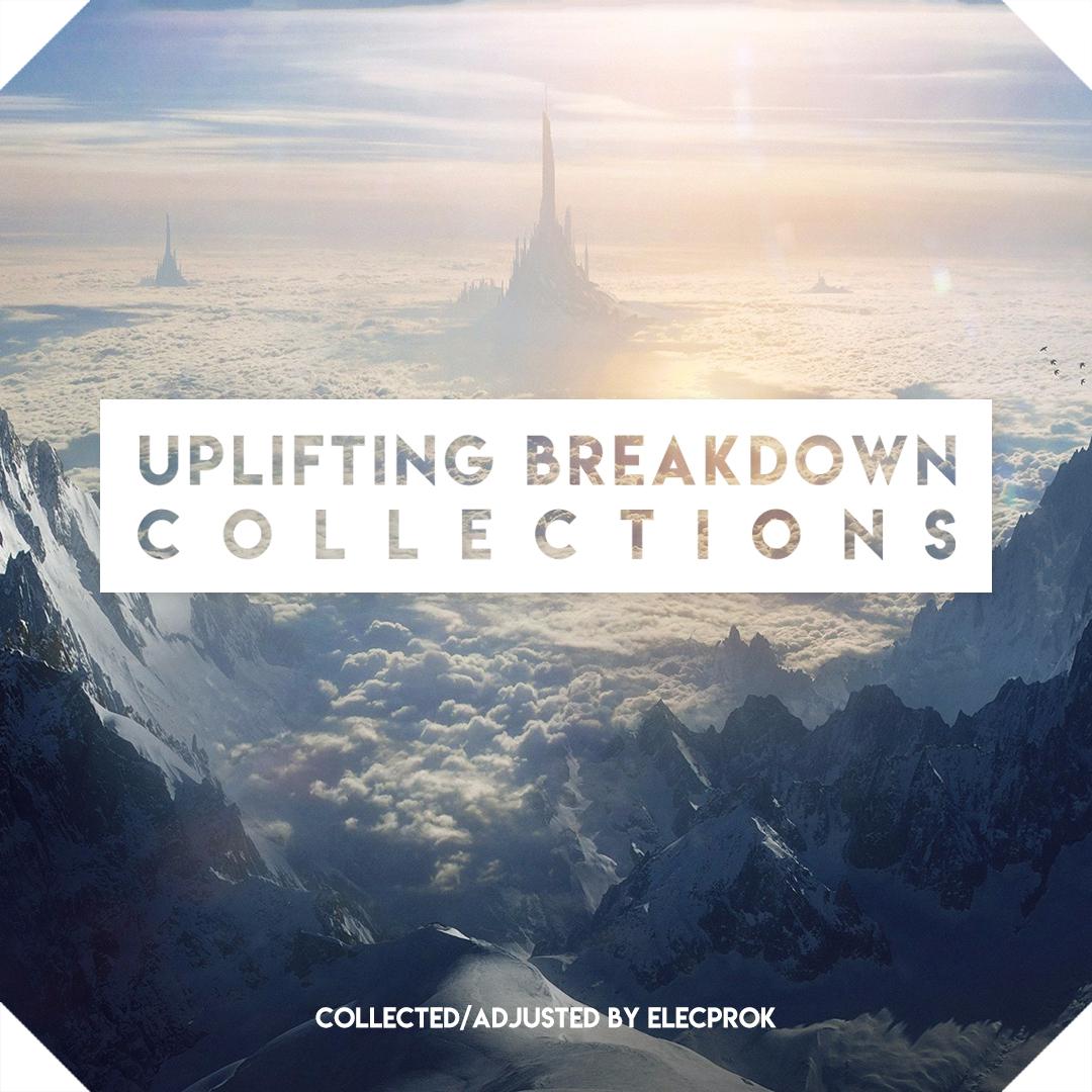 Uplifting Breakdown Collections Vol.1