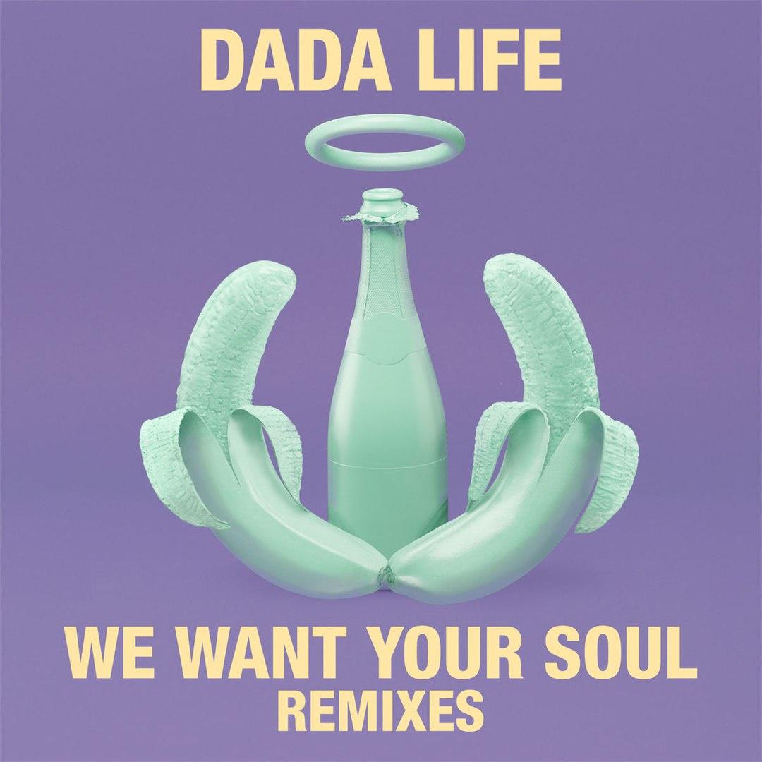We Want Your Soul (Remixes)