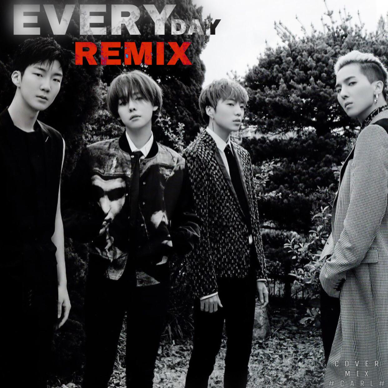 EVERYDAY Remix Ver. wen NA