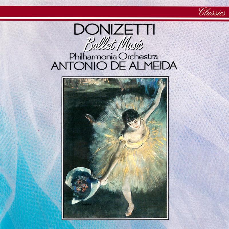 Donizetti: Les Martyrs Paris 1840 version of Poliuto / Act 2 - Air de danse no. 3