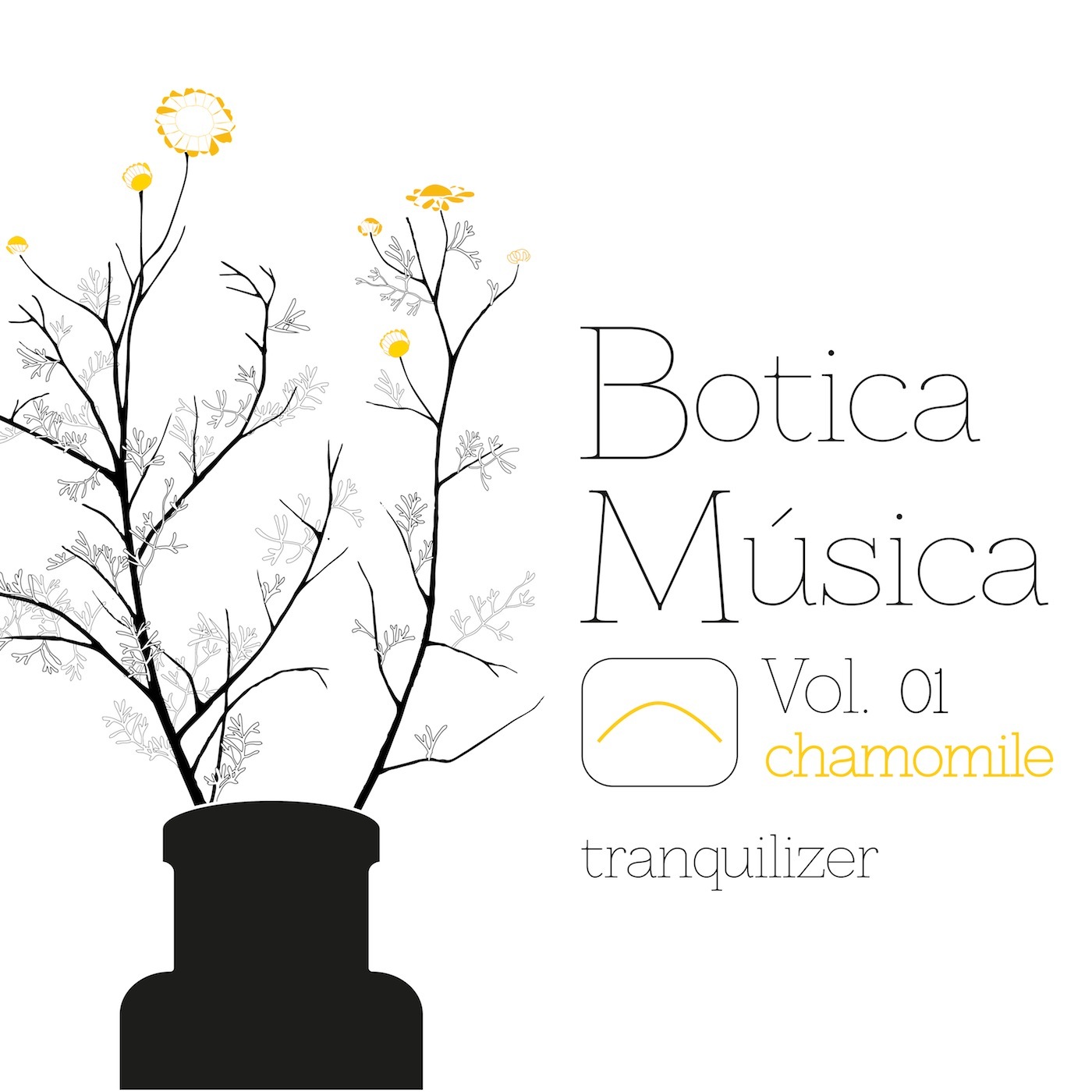 Botica Mu sica Chamomile Vol. 01 Tranquilizer