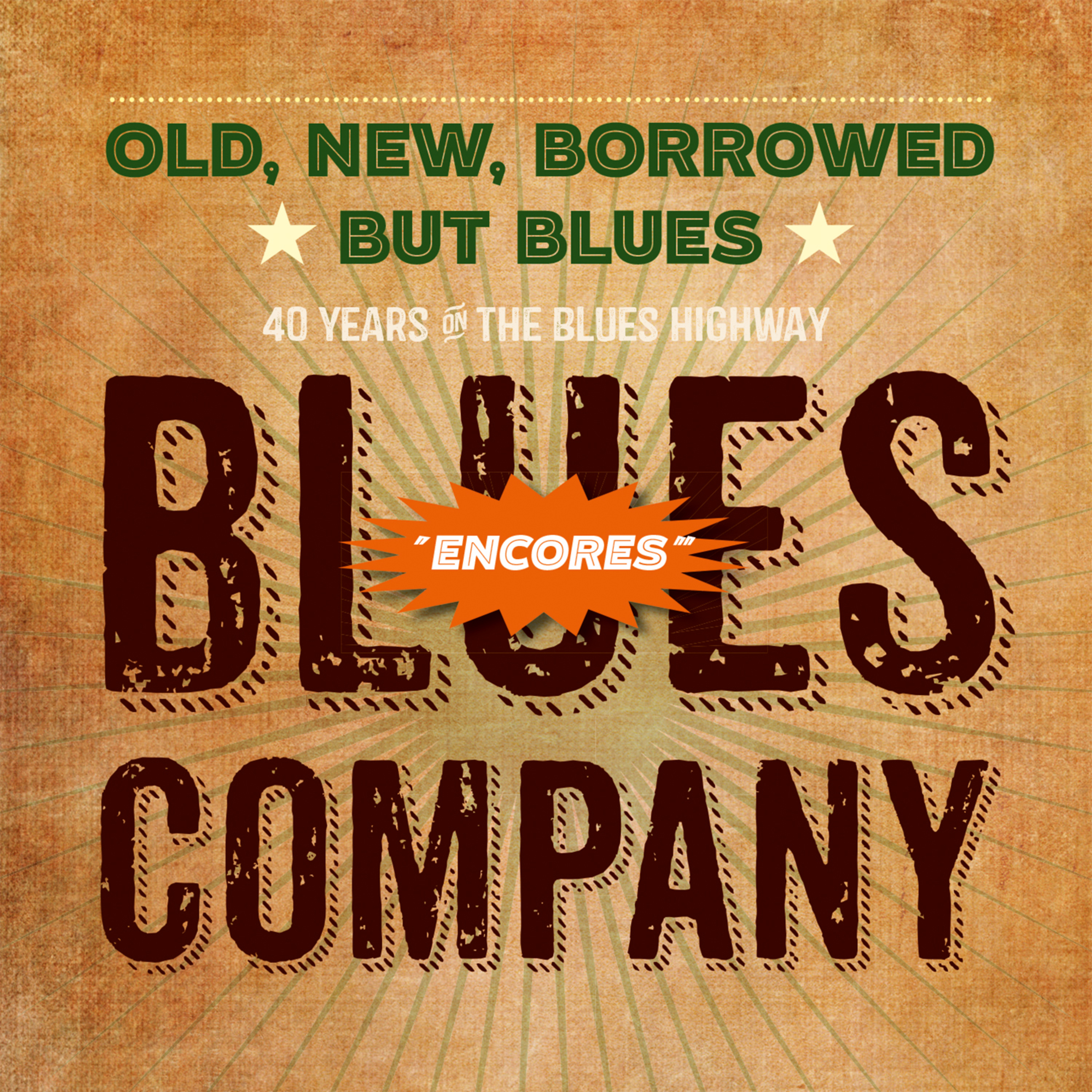 Old, New, Borrowed But Blues - Encores (Live 40th Jubilee Concert)