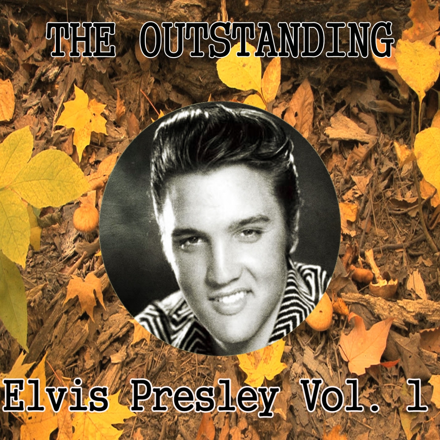 The Outstanding Elvis Presley, Vol. 1