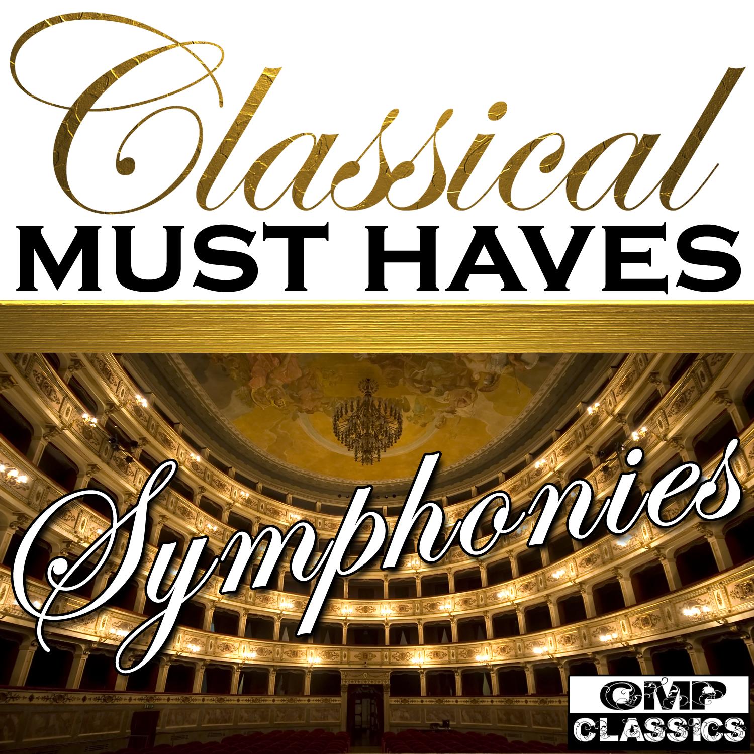 Classical Must Haves: Symphonies