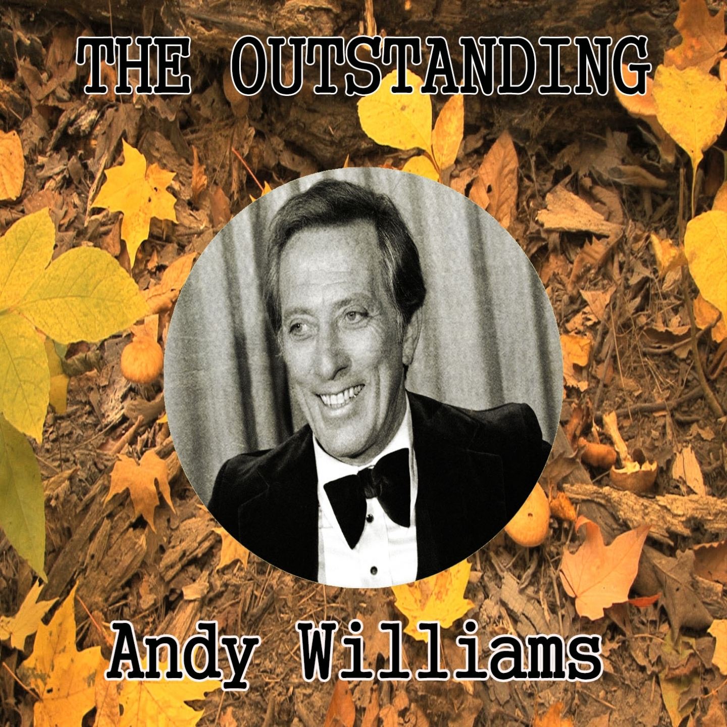 The Outstanding Andy Williams