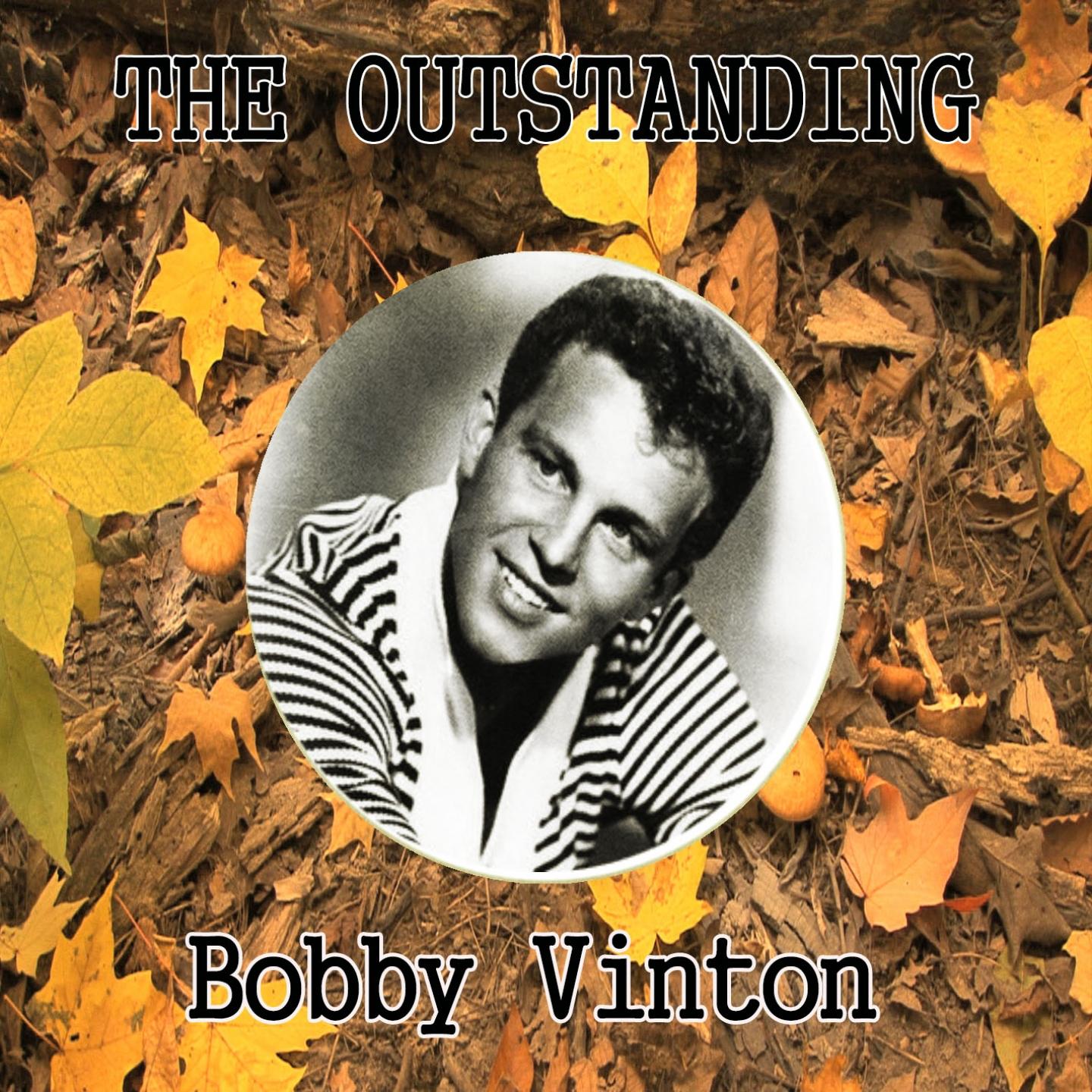 The Outstanding Bobby Vinton