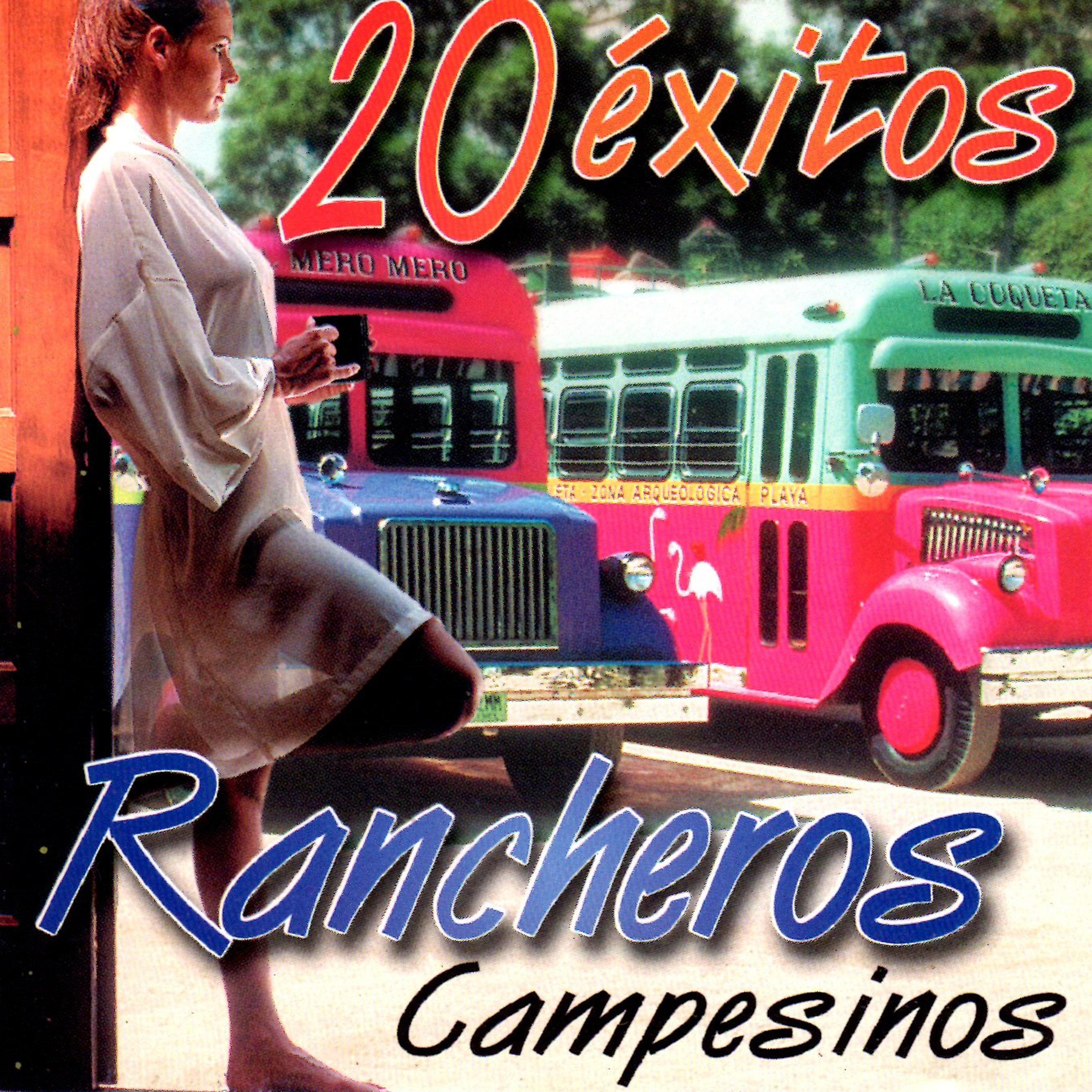 20 É xitos: Rancheros Campesinos