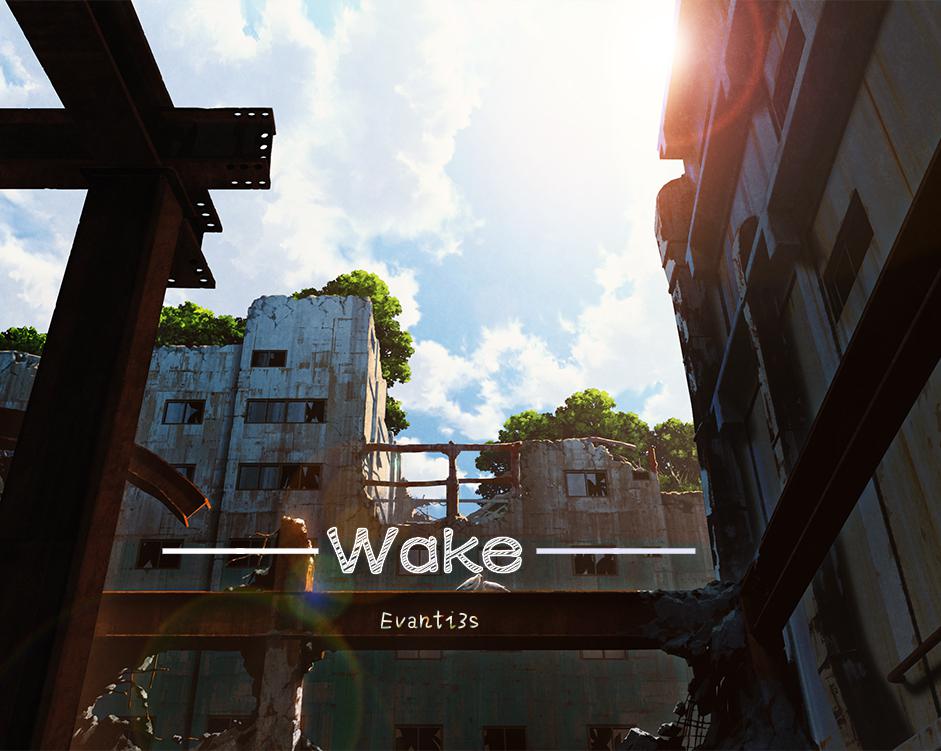 Wake