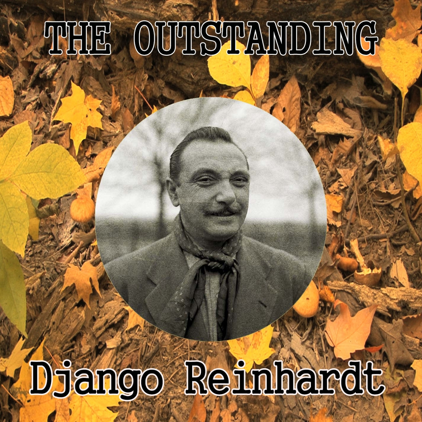 The Outstanding Django Reinhardt