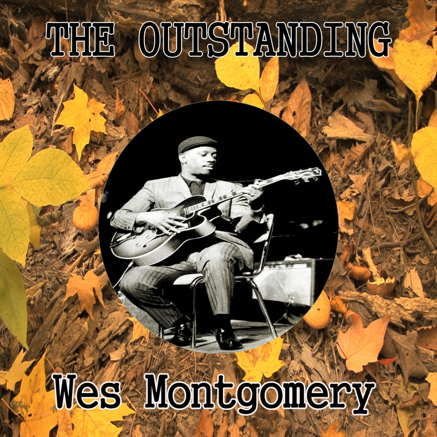 The Outstanding Wes Montgomery