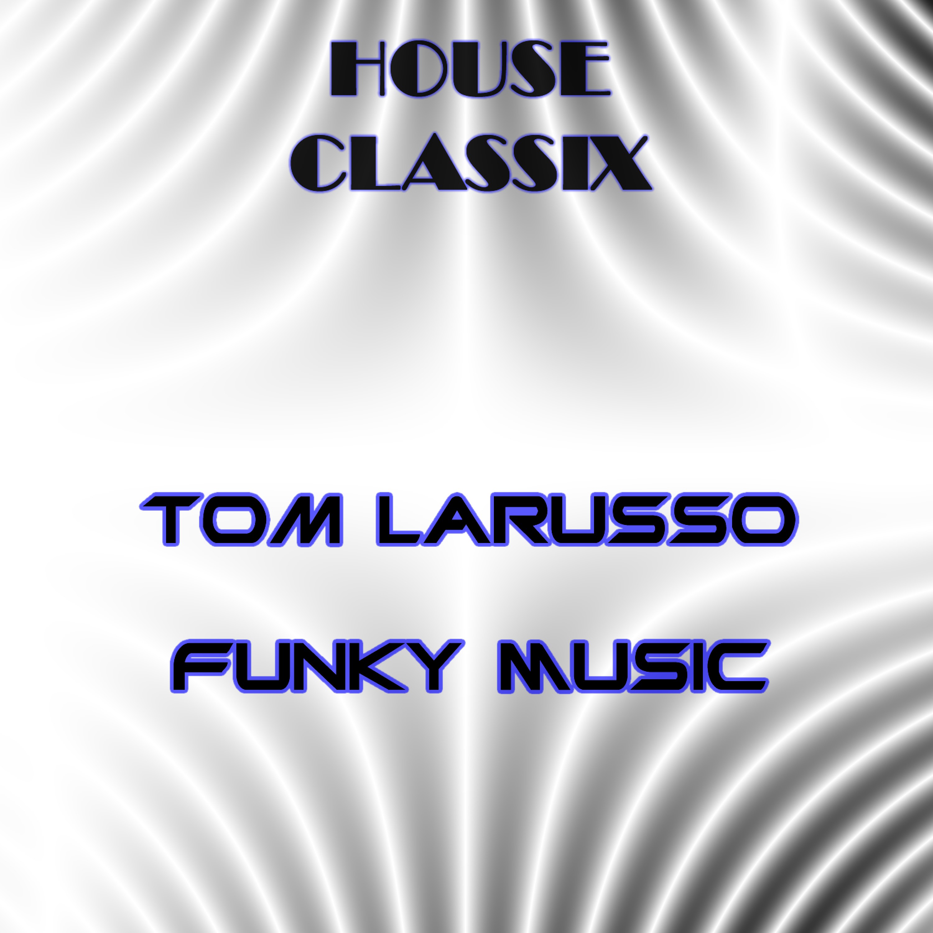 Funky Music (Extended Mix)