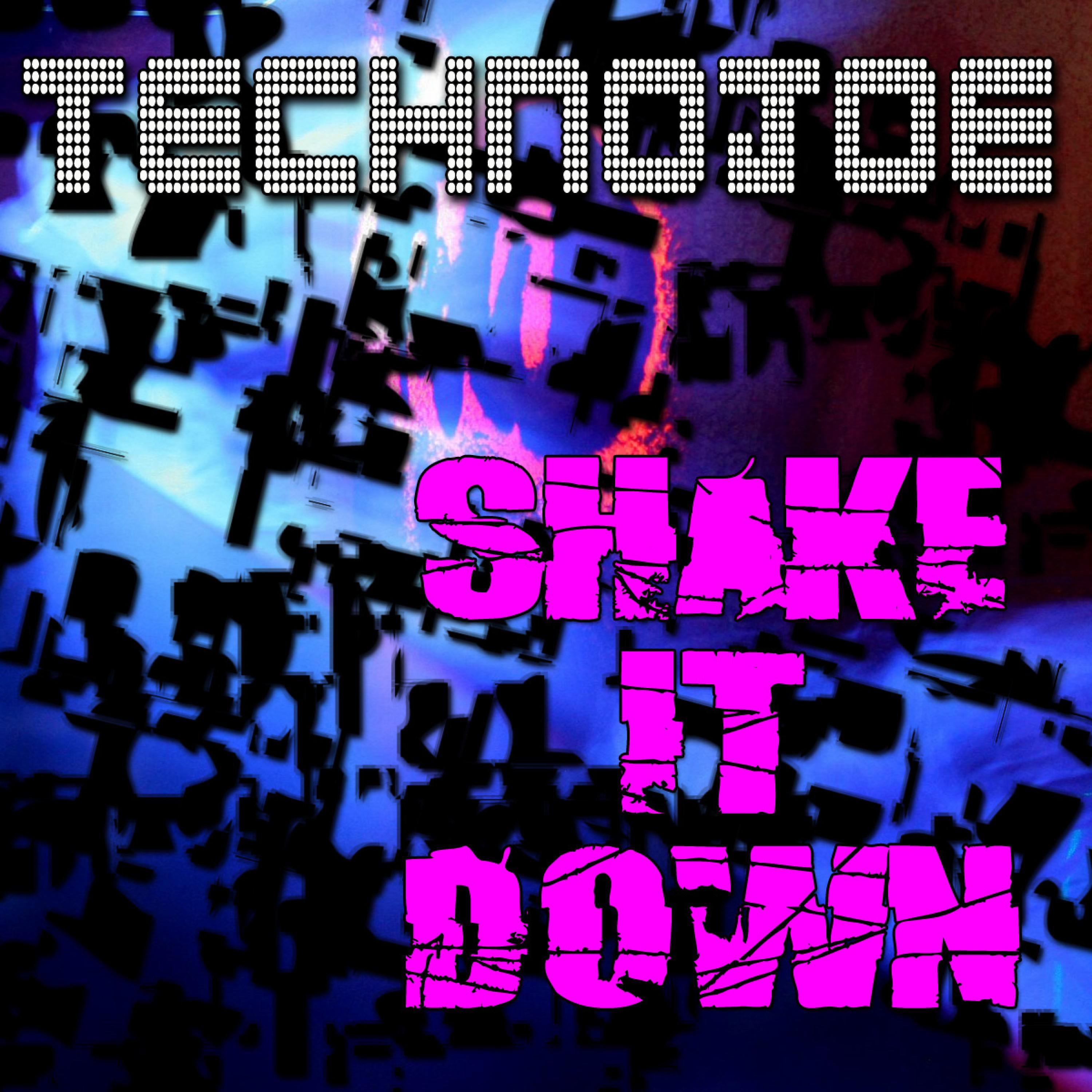 Shake It Down