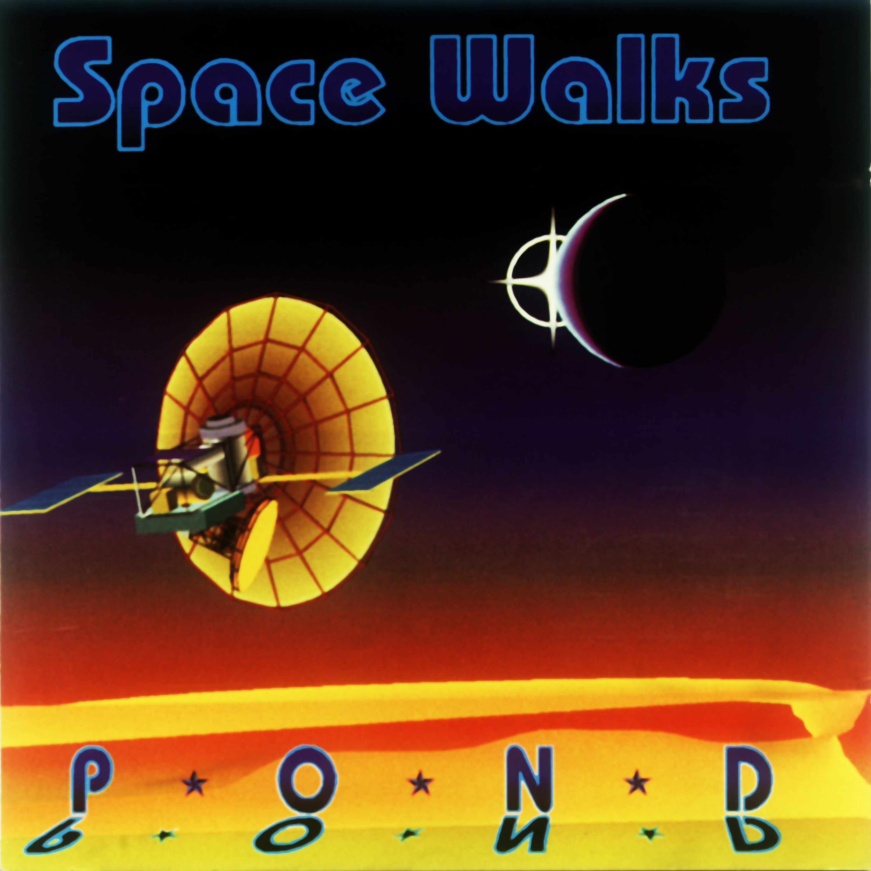 Pond - Space Walks