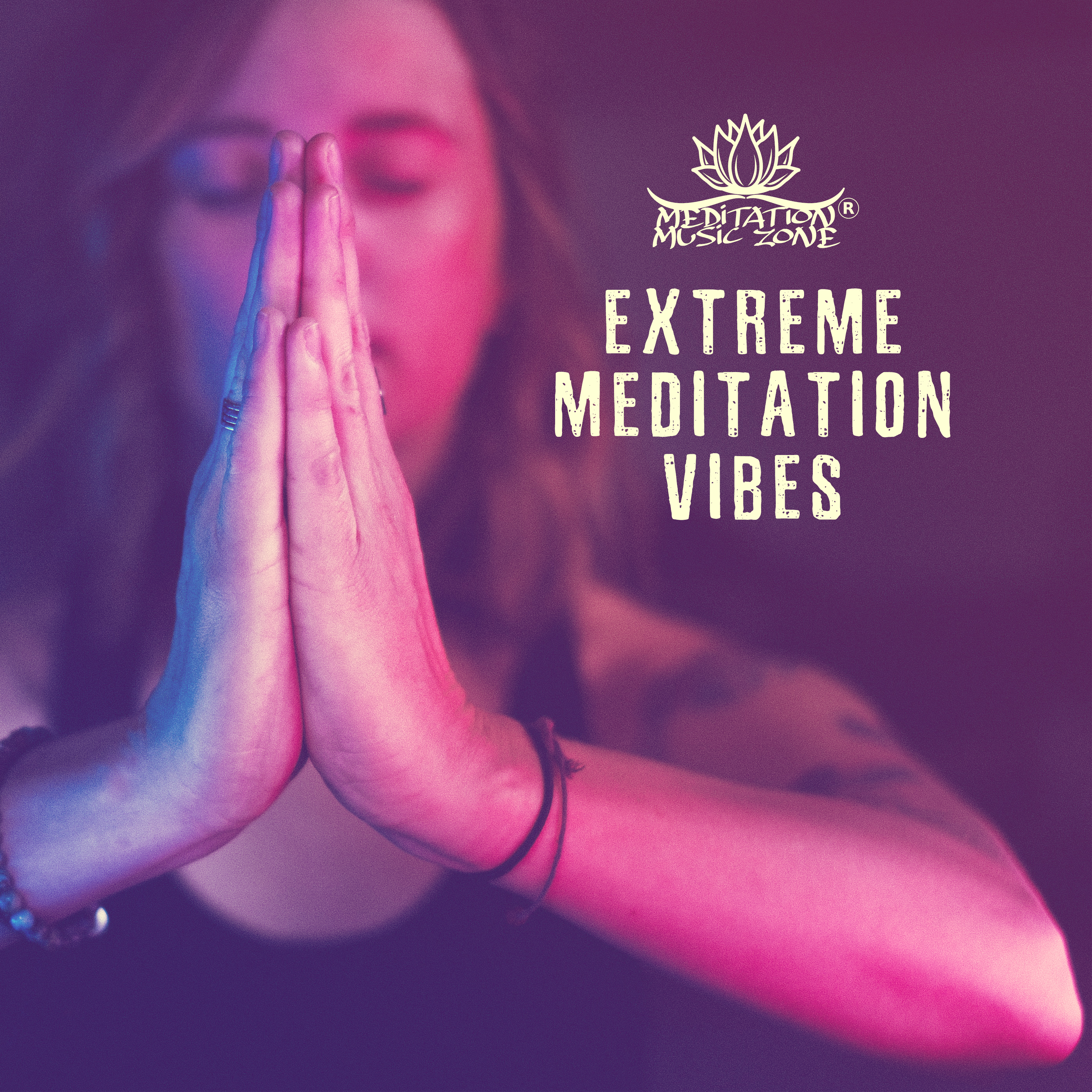 Extreme Meditation Vibes (15 Healing Zen Music)