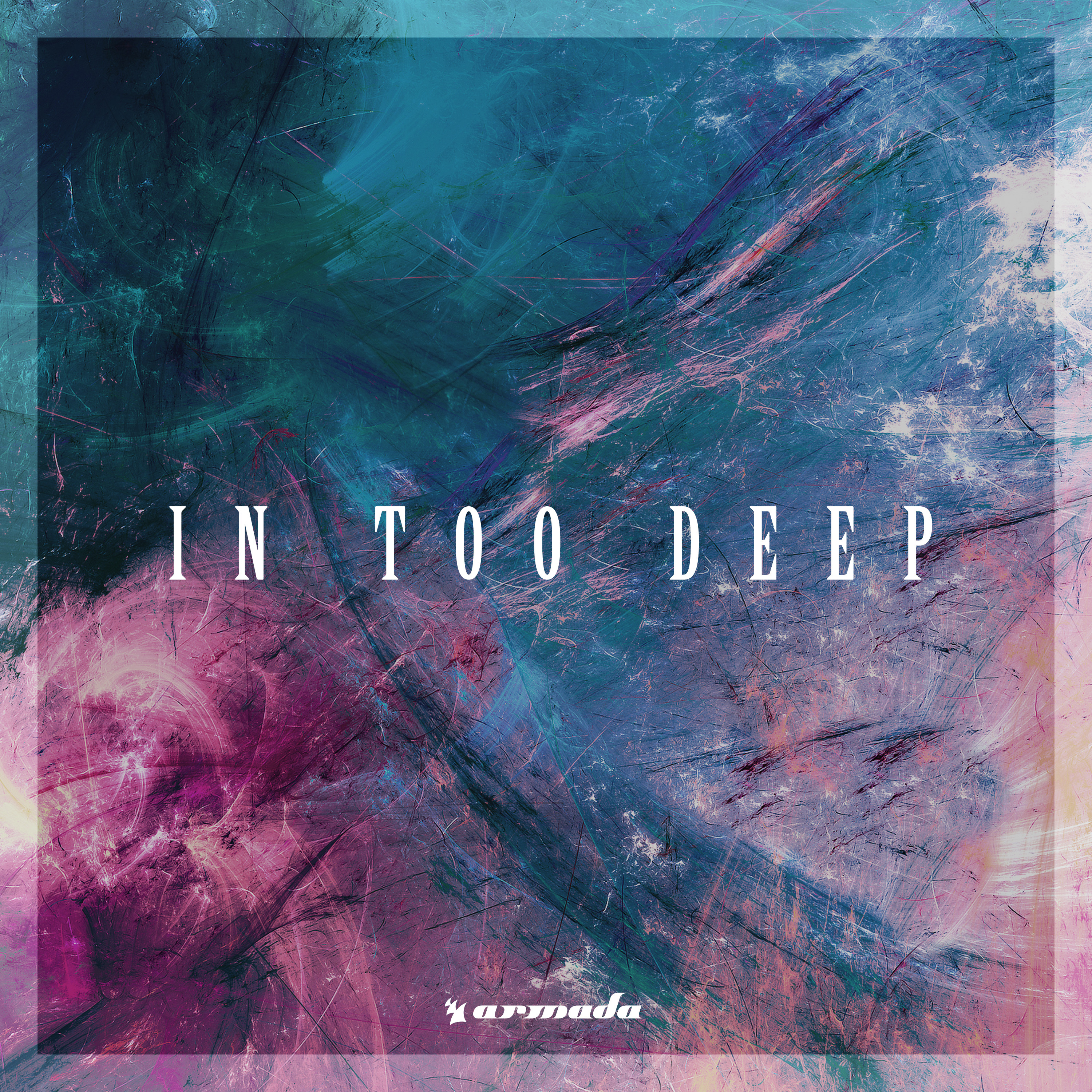 In Too Deep - Armada Music