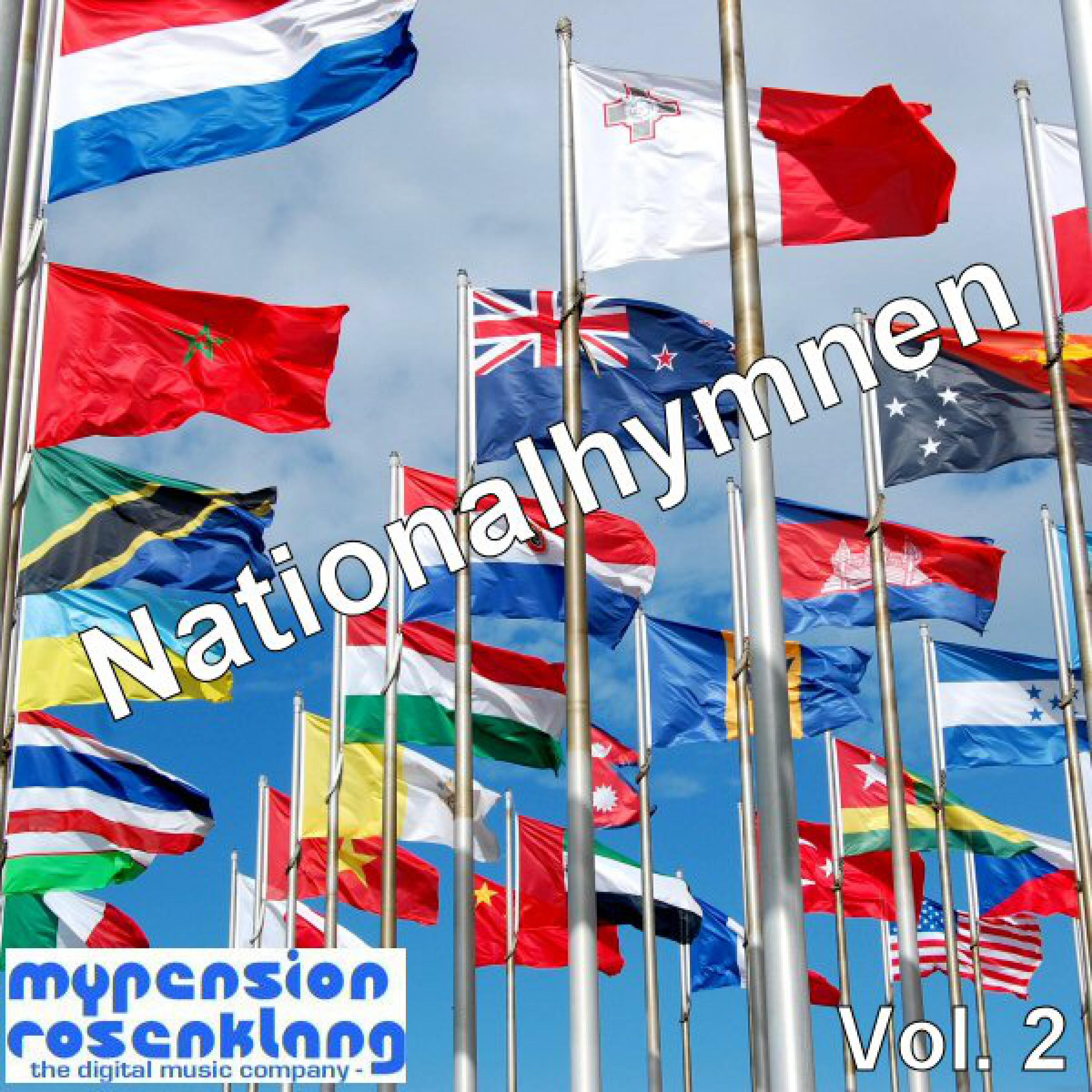 National Anthems - Nationalhymnen Vol. 2