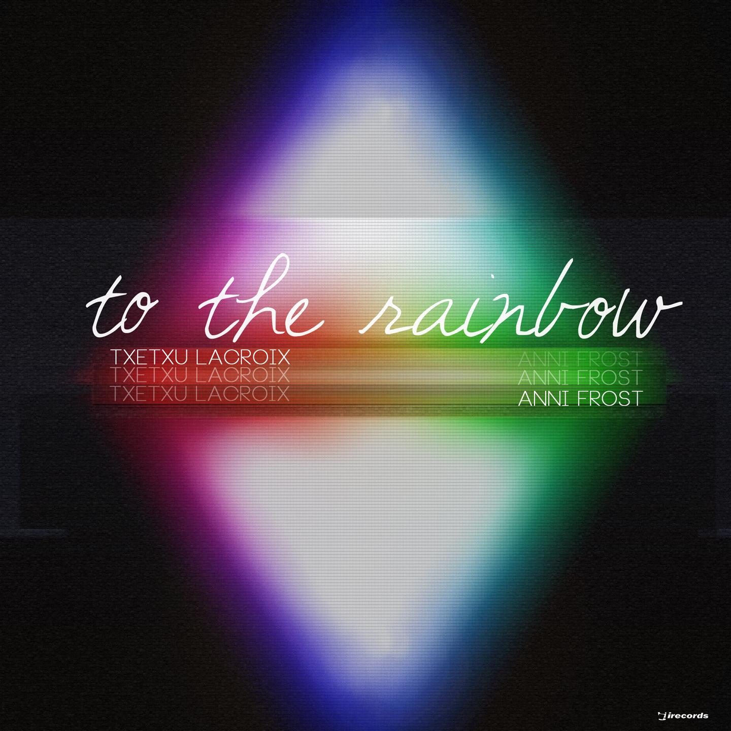 To the Rainbow