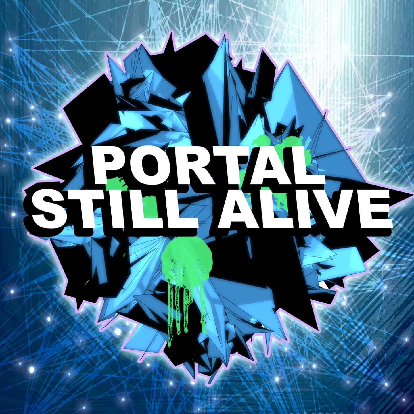 Still Alive - A Tribute to Portal (Dubstep Remix)